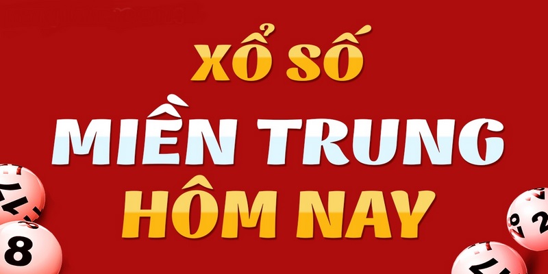 Tìm hiểu thông tin về xổ số miền Trung